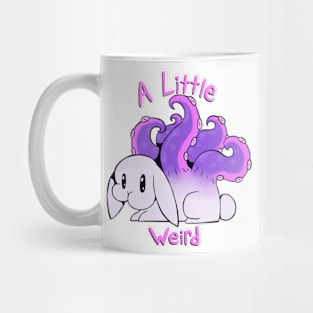 A Little Weird Mug